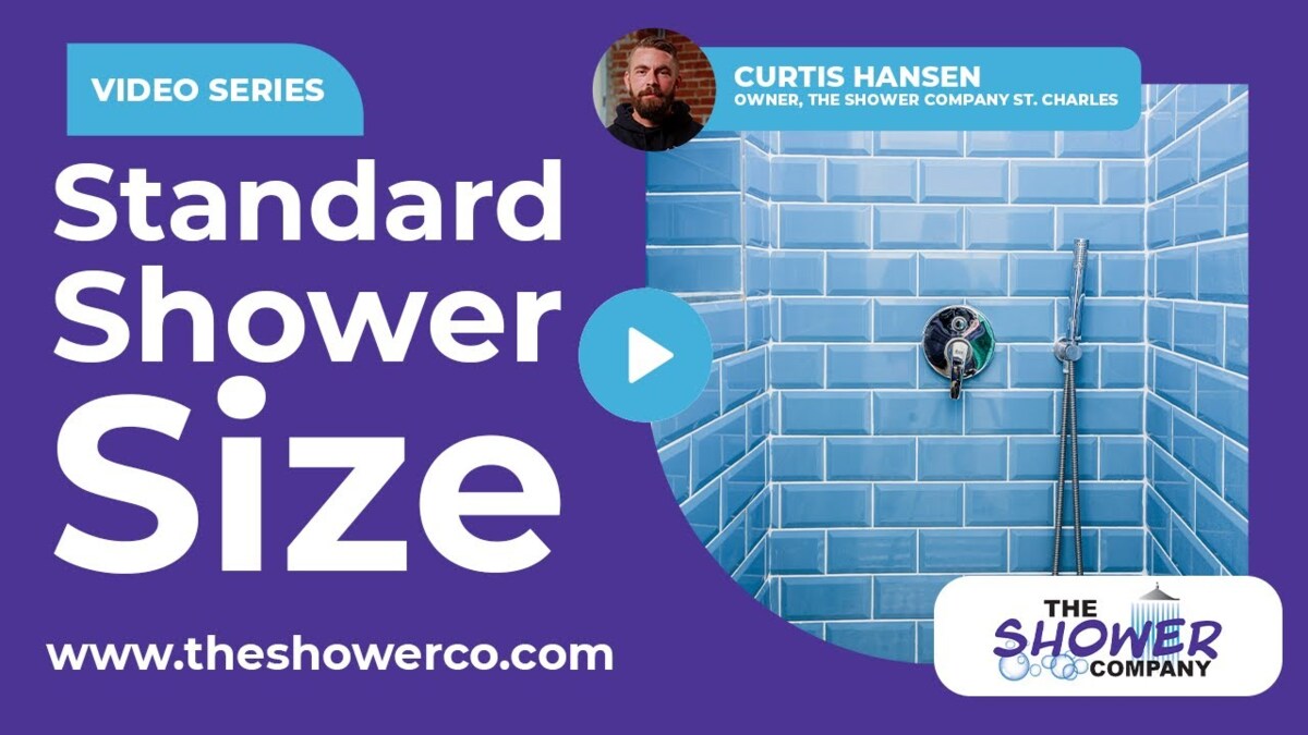 Standard Shower Size