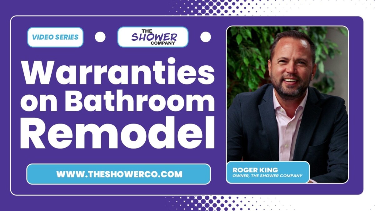 warranties on bathroom remodel products and workmanship